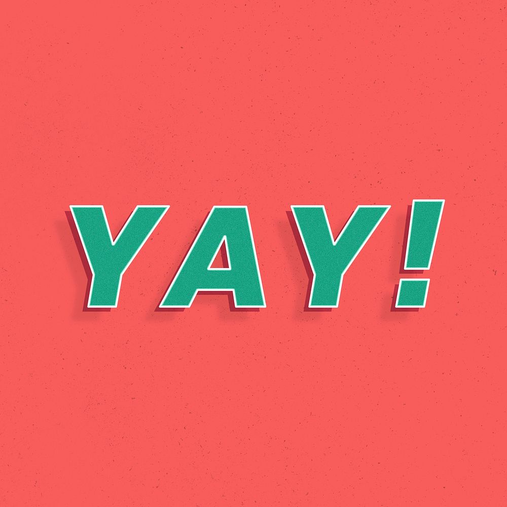 Yay! text retro 3d effect typography lettering