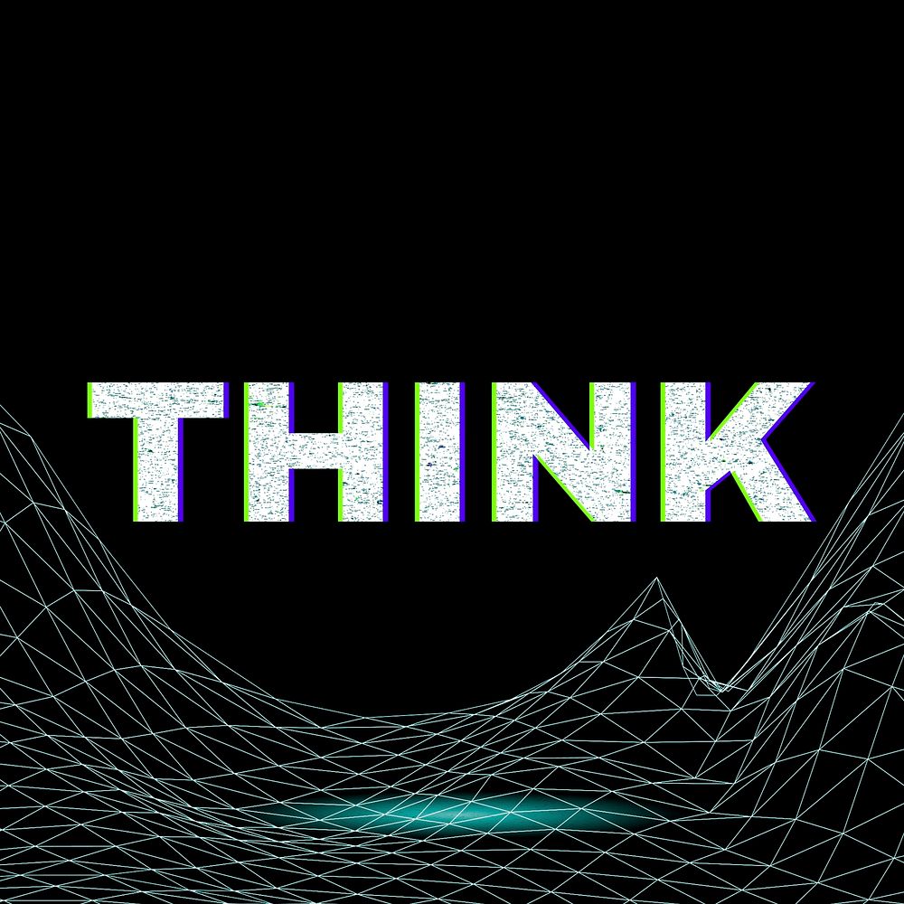 Synthwave futuristic neon think text typography