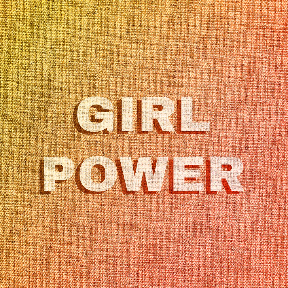 Girl power colorful fabric texture typography