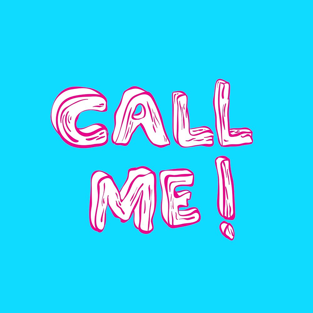 Call me psd doodle typography in pink on blue background