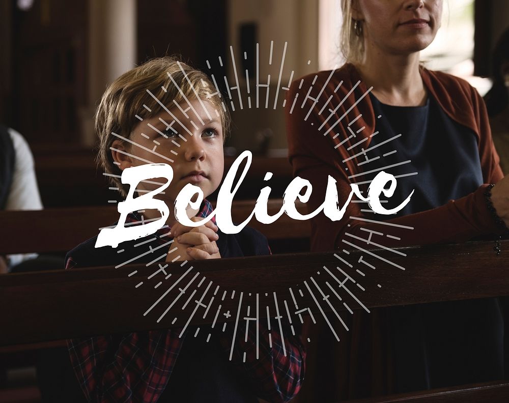 Believe Faith Inspire Imagination Trust Worship