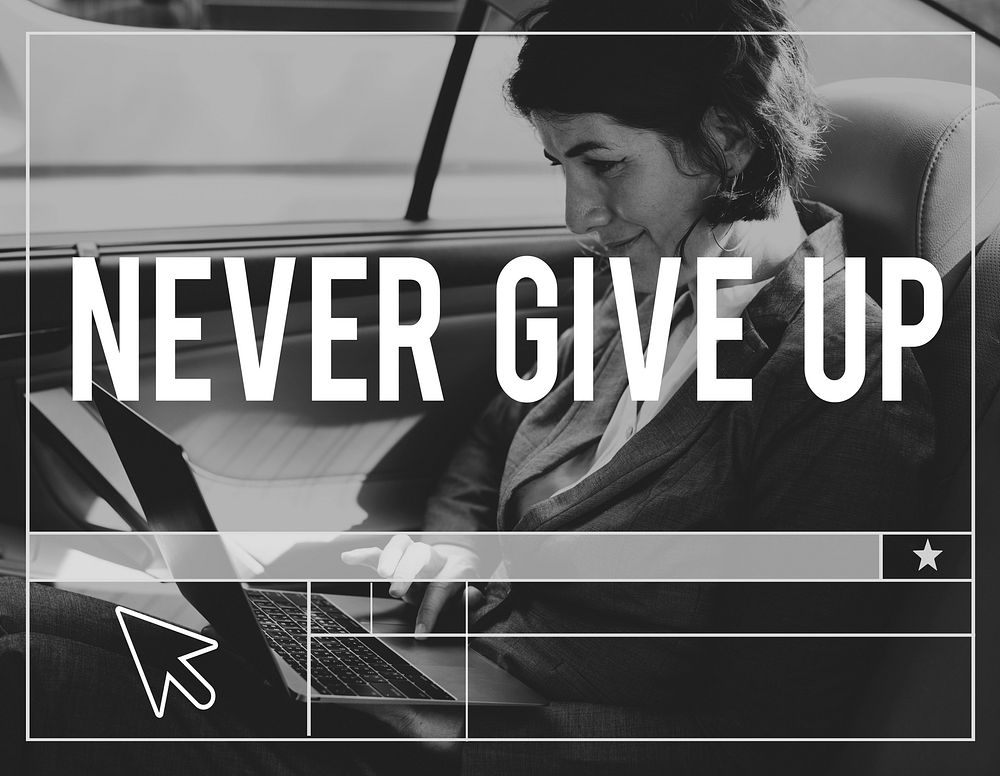 Never Give Up Message Quote Motivation Word