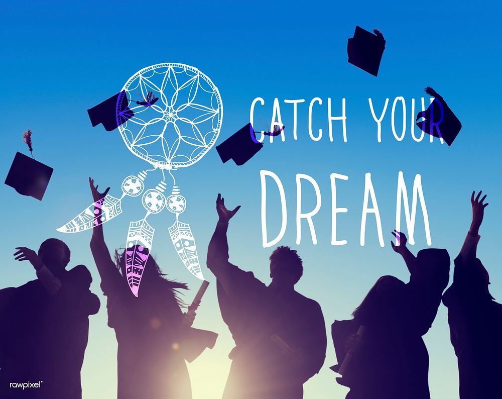 Catch Dream Believe Aspiration Motivation Concept