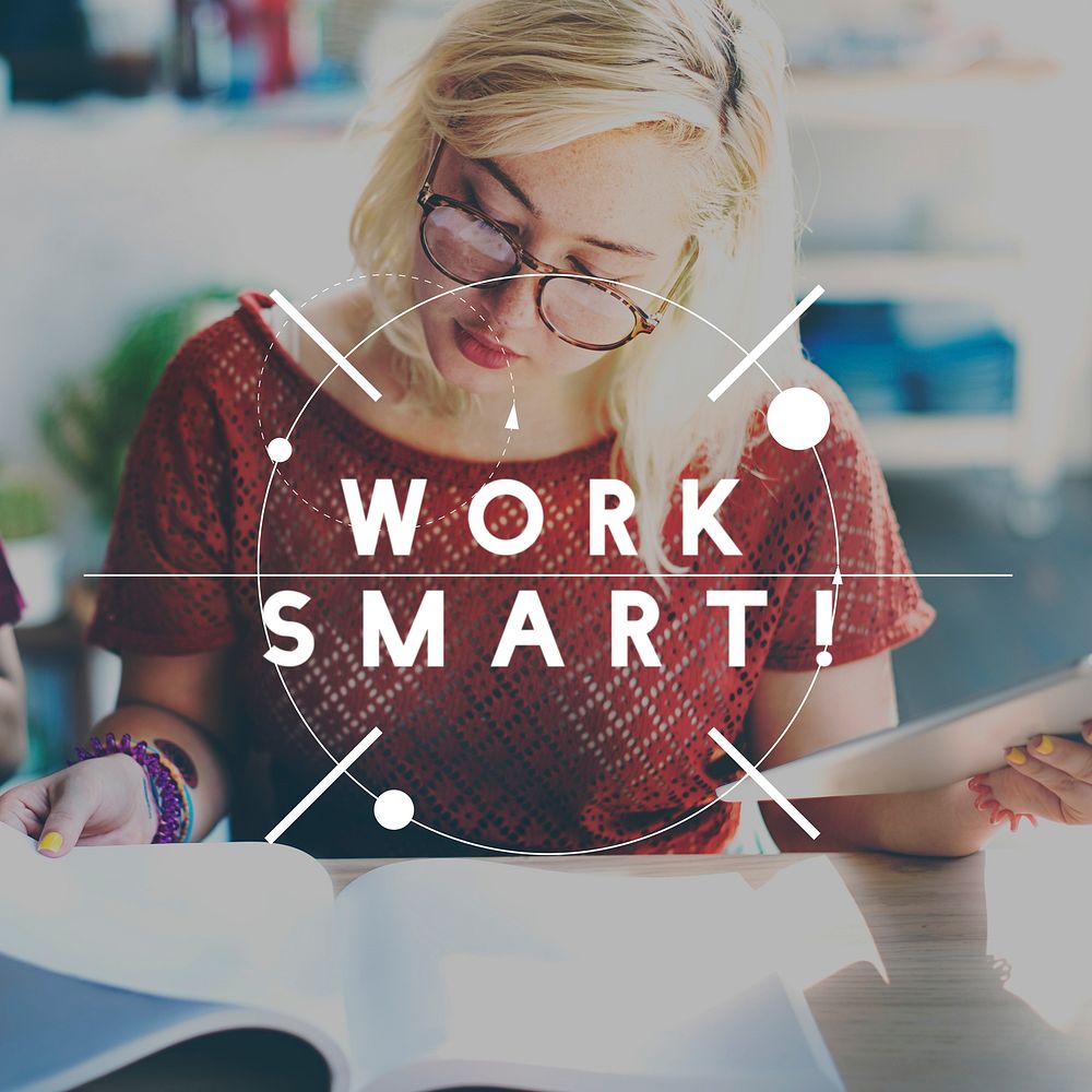 Work Smart Productive Effective Management Concept
