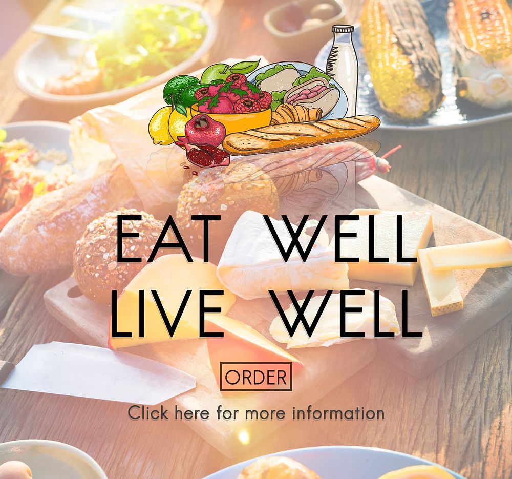 Eat Well Live Well Nutrition Organic Healthy Concept