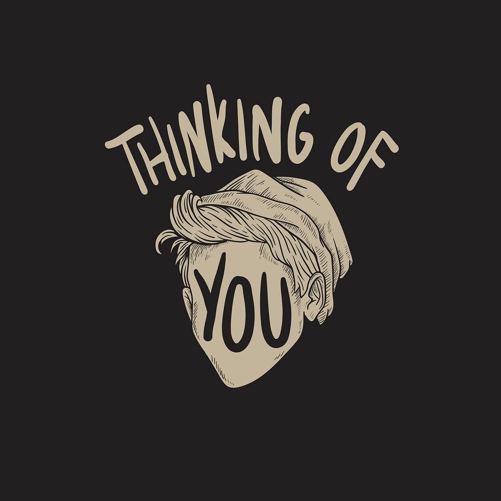 Thinking of You Word Graphic Concept