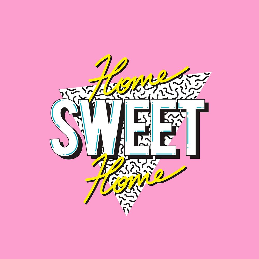 Home sweet home vector