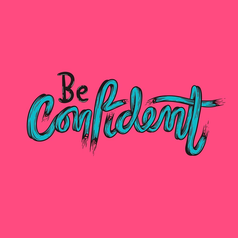 Be confident vector