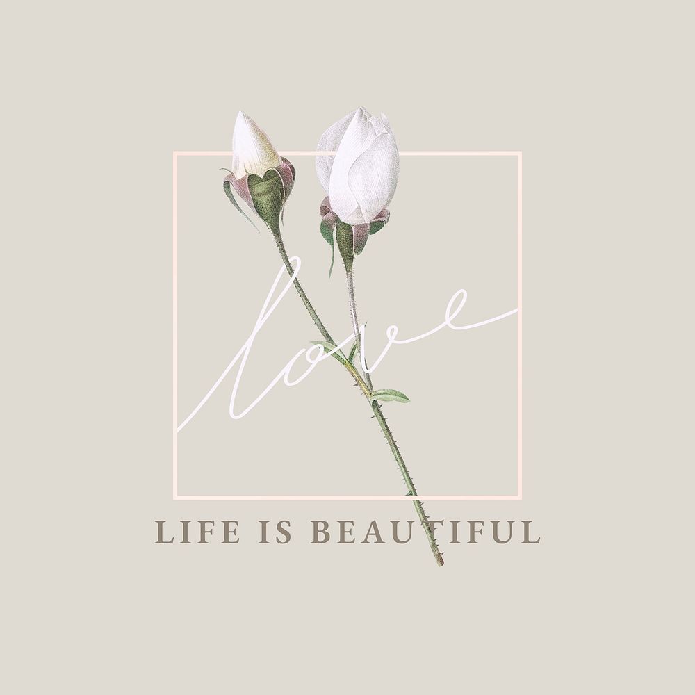 Floral love life is beautiful illustration