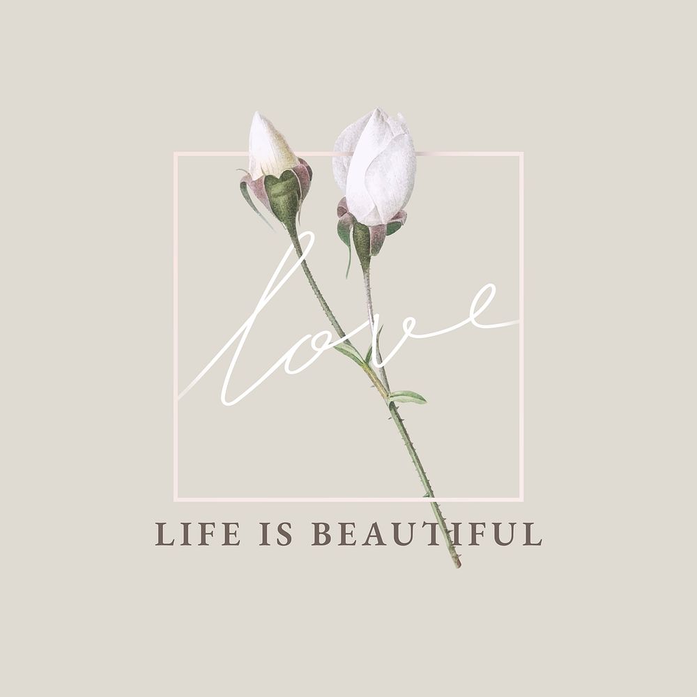 Floral love life is beautiful vector