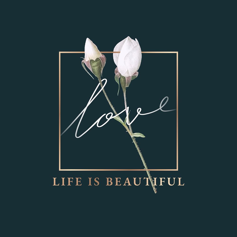 Floral love life is beautiful vector