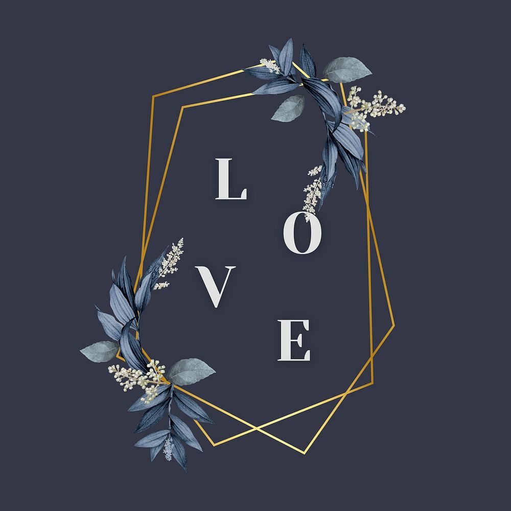 Love in a gold pentagon frame decorated with blue leaves on a navy blue background