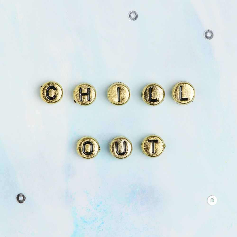Gold CHILL OUT beads word typography