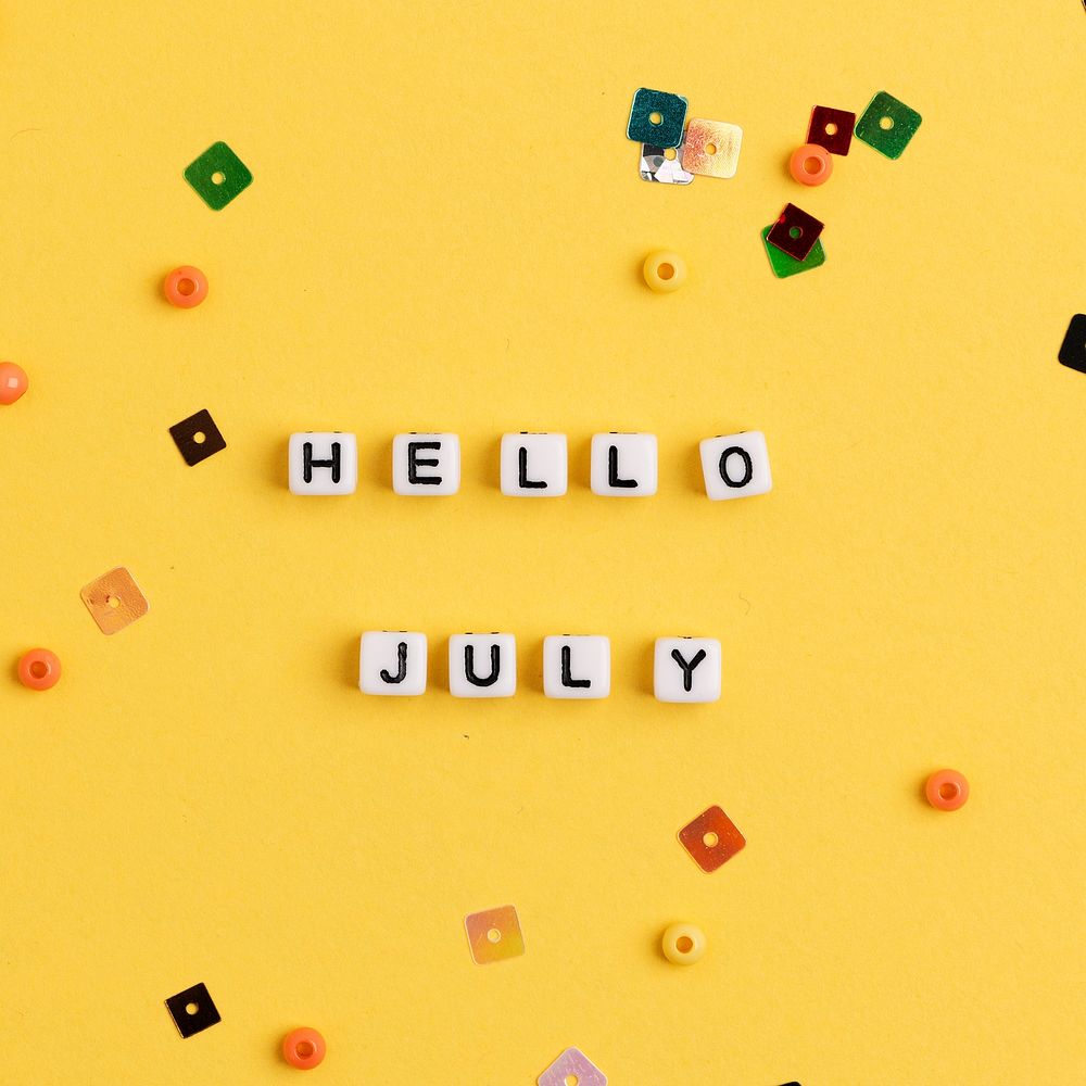 HELLO JULY beads message typography