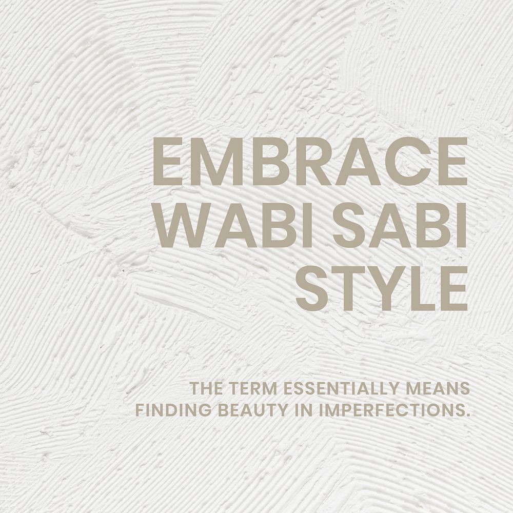 Textured social media template vector with embrace wabi sabi style text