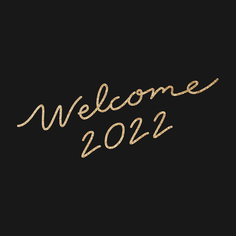 New Year calligraphy sticker, gold glitter welcome 2022 design psd