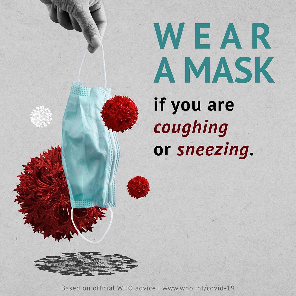 Wear a mask if you are coughing or sneezing awareness message template vector