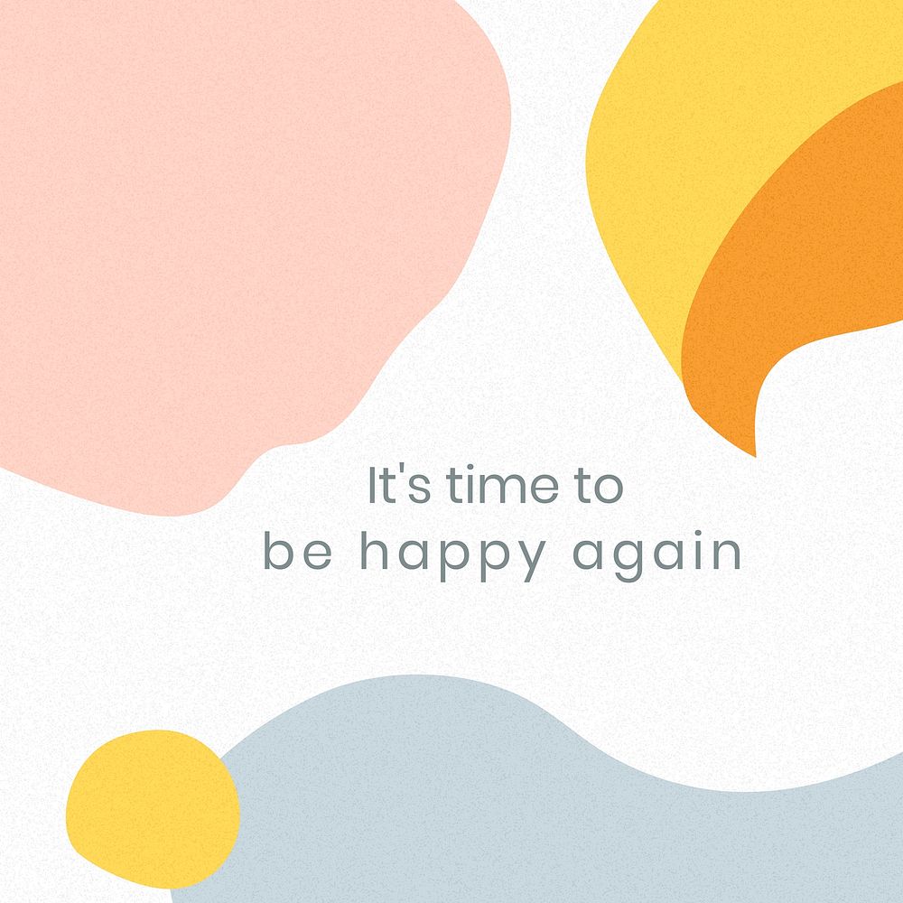 It is time to be happy again Memphis quote template vector