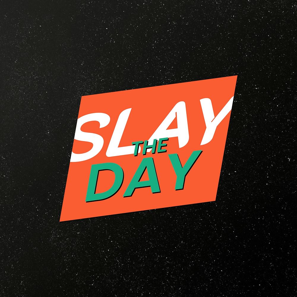 Slay the day psd word colorful vintage sticker shape