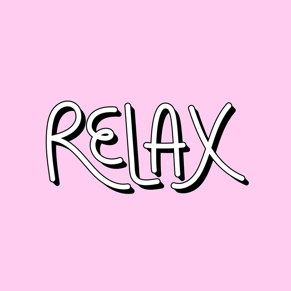 Relax typography illustrated on a pink background vector 