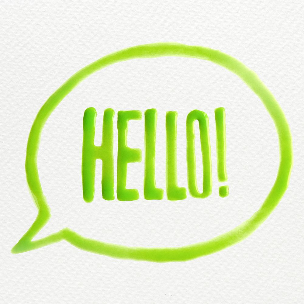 Green HELLO! oil paint typography on a white background