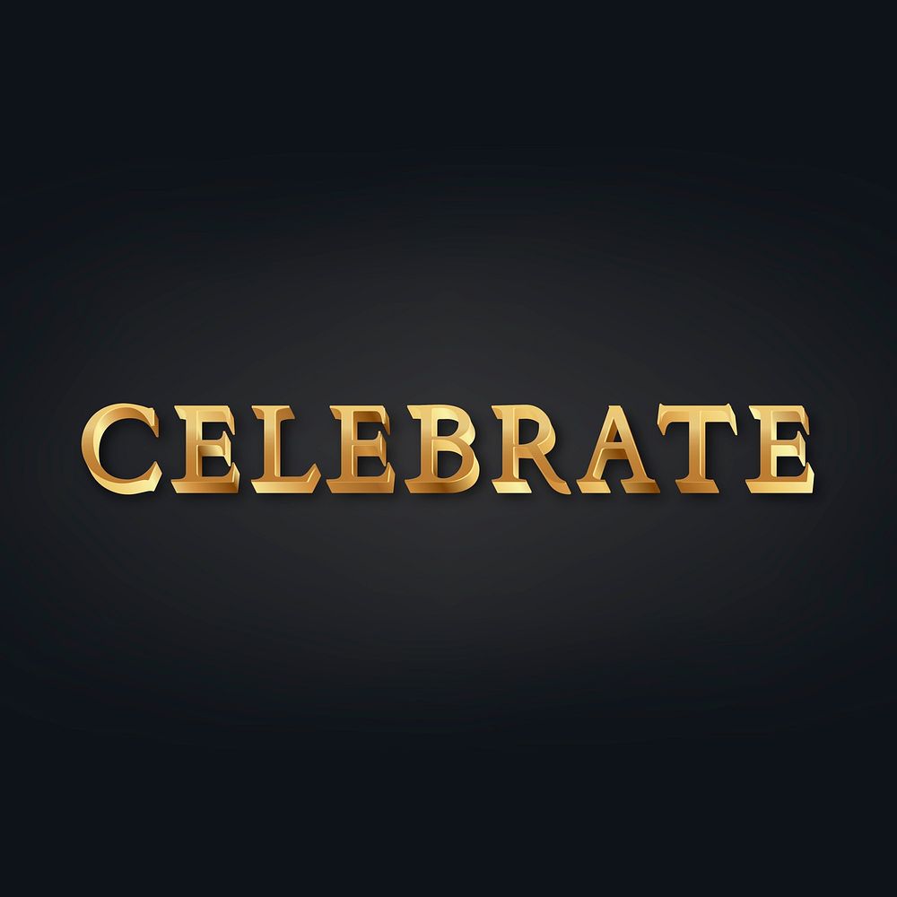 Celebrate 3d golden typography on black background