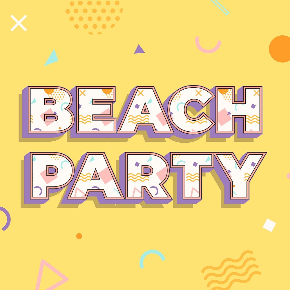 Beach party text in memphis font