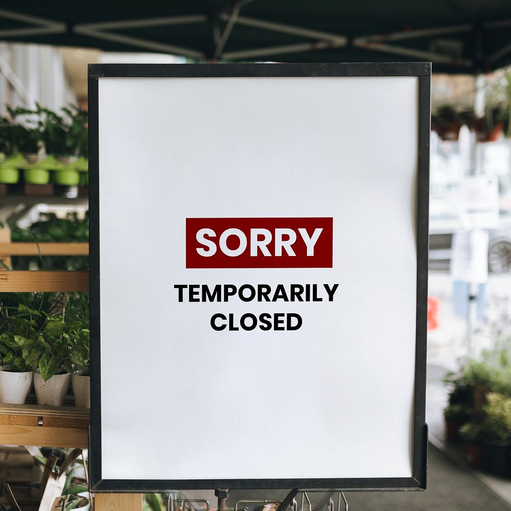 Sorry temporarily closed shop sign