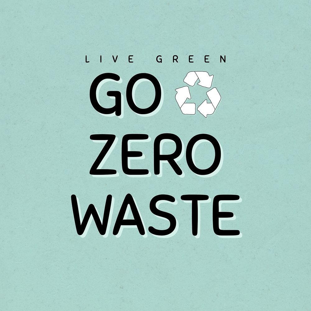 Go zero waste quote vector social media po template