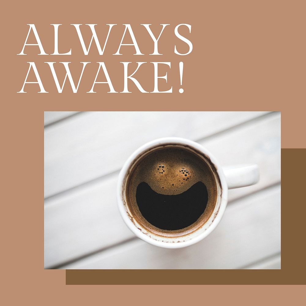 Morning coffee template vector for social media post always awake