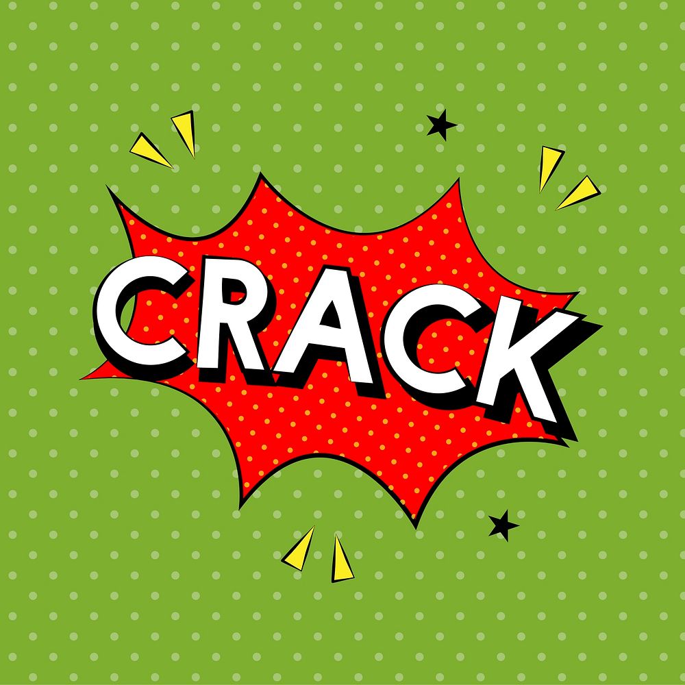 Comic style illustration of the word crack