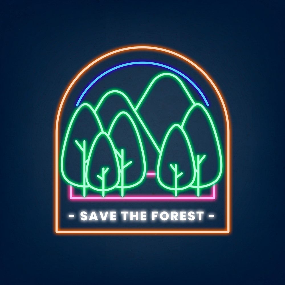 Glowing neon sign psd illustration with save the forest text
