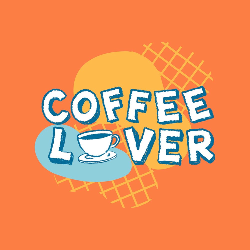Coffee lover typography badge vector