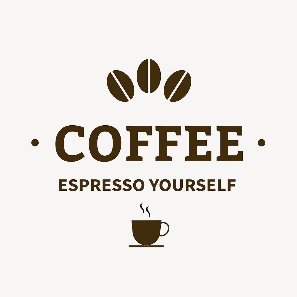 Coffee shop logo, food business template for branding design vector, espresso yourself text