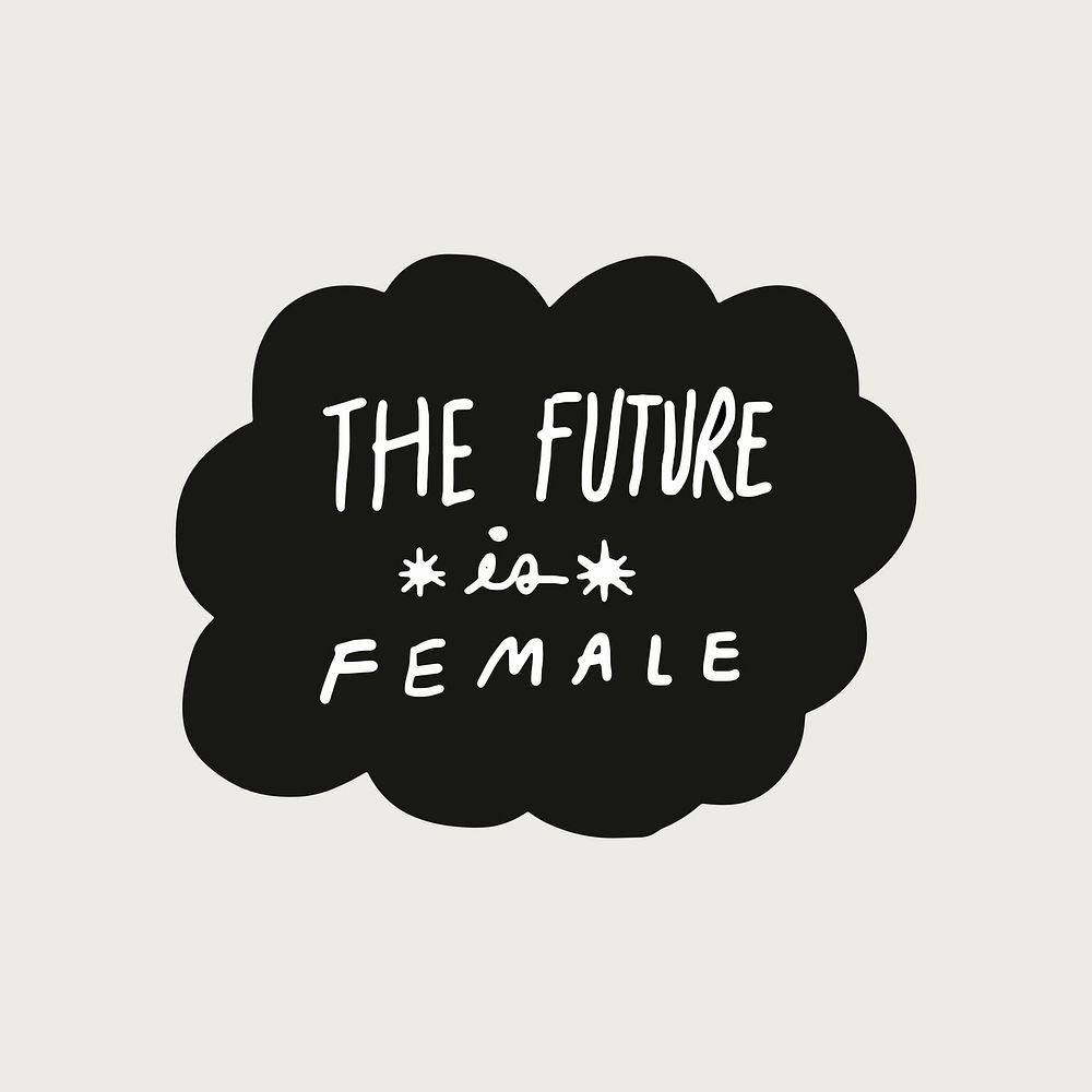 The future is female sticker collage speech bubble vector