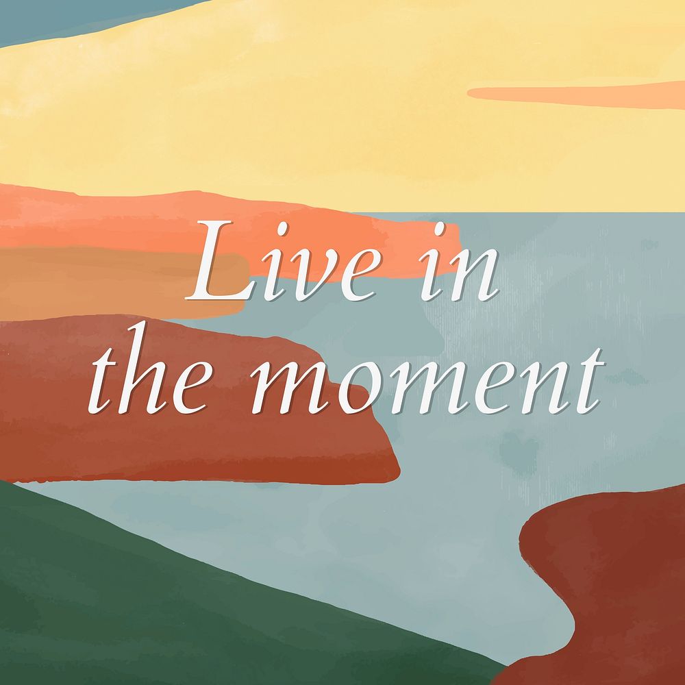 Landscape scenery instagram post template vector "Live in the moment"