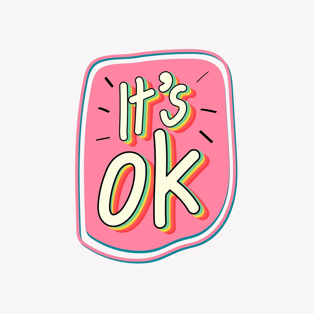 Pink It's ok sticker, cute word pastel design vector 