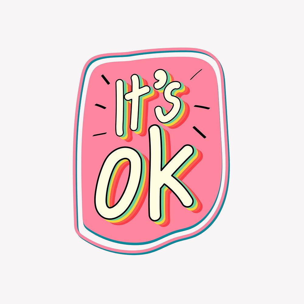 Pink lt's ok sticker, cute word pastel design psd