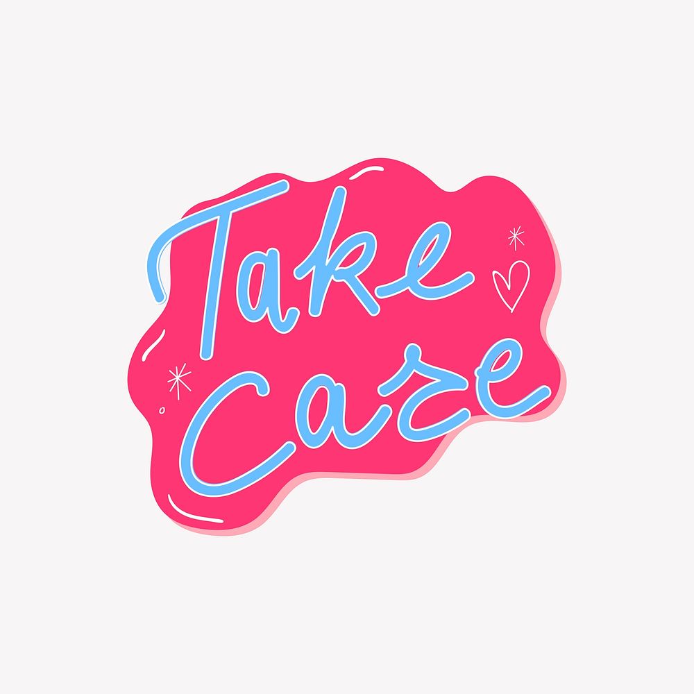 Pink Take care sticker, cute word pastel design vector