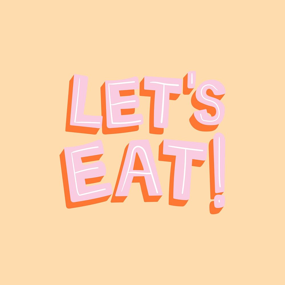 Pink LET'S EAT sticker, cute word pastel design vector 