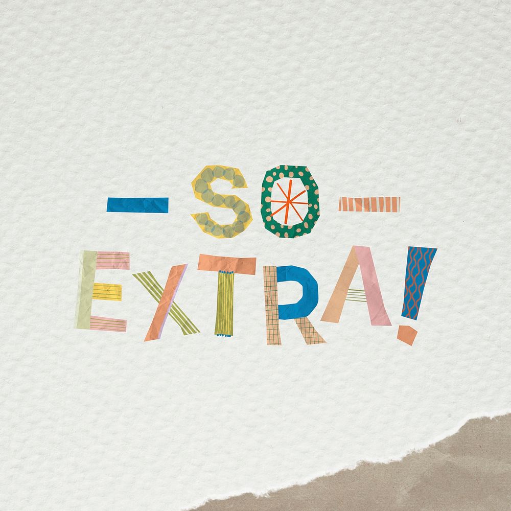Pattern so extra! quote typography clipart