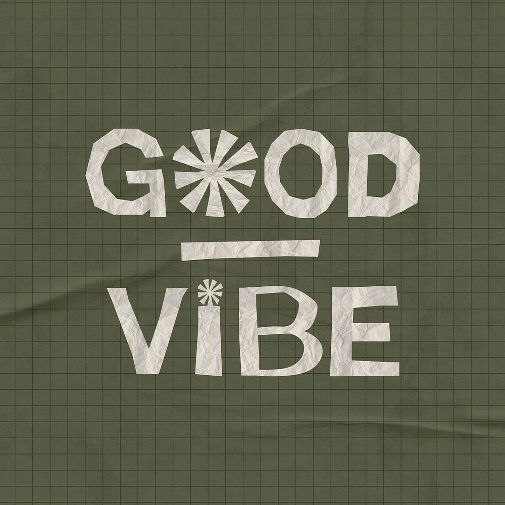 Good vibe cute typography design clipart, white crumpled paper graphic