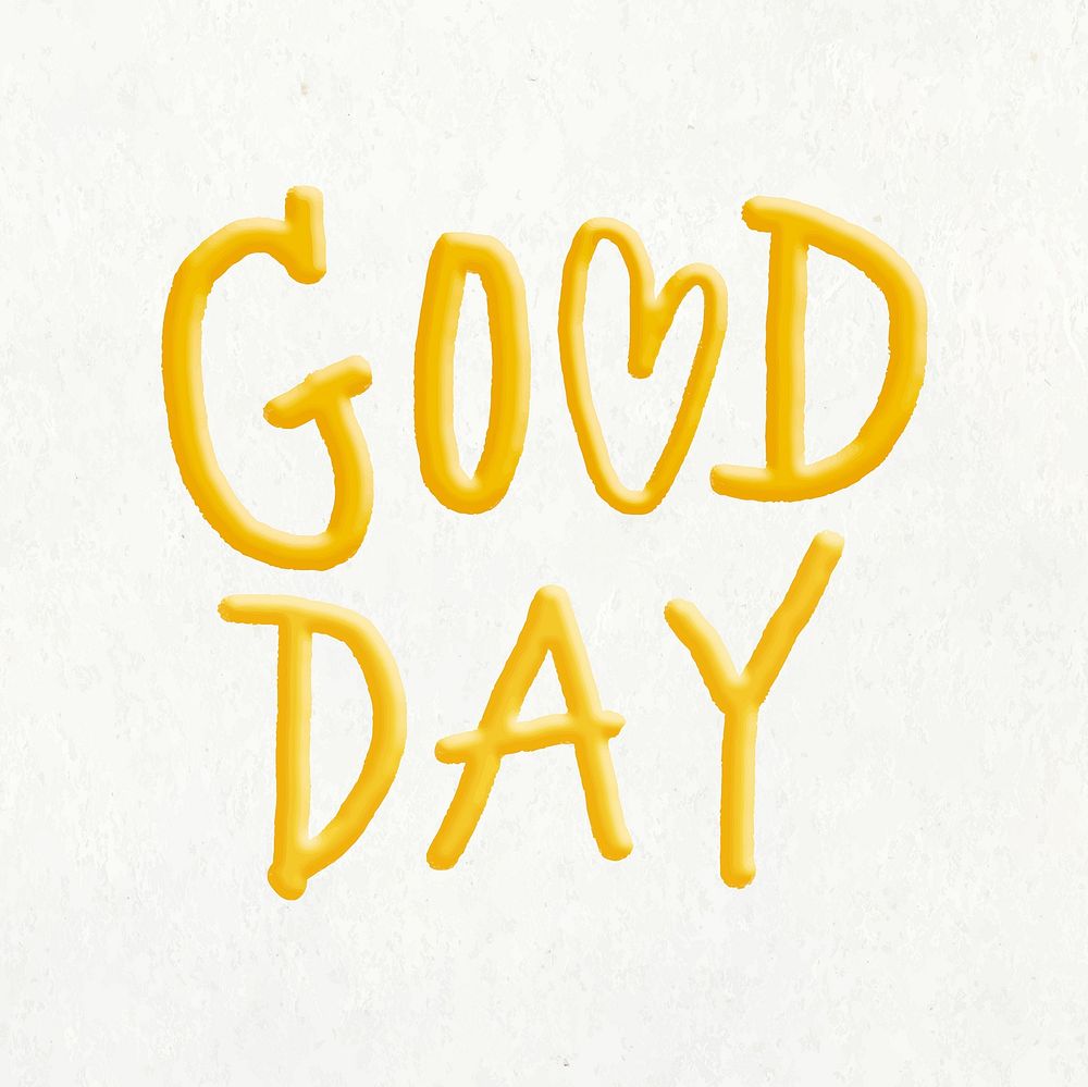 Aesthetic good day text sticker, positivity collage element vector