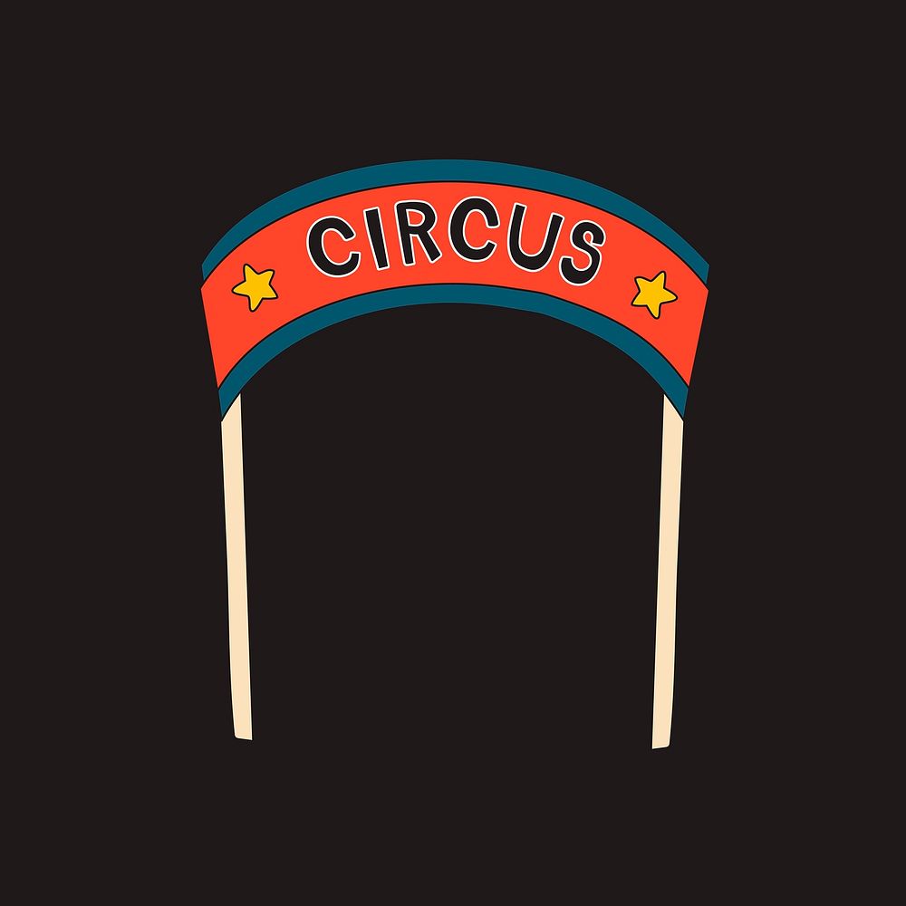 Circus entrance sign sticker, retro design, black background vector