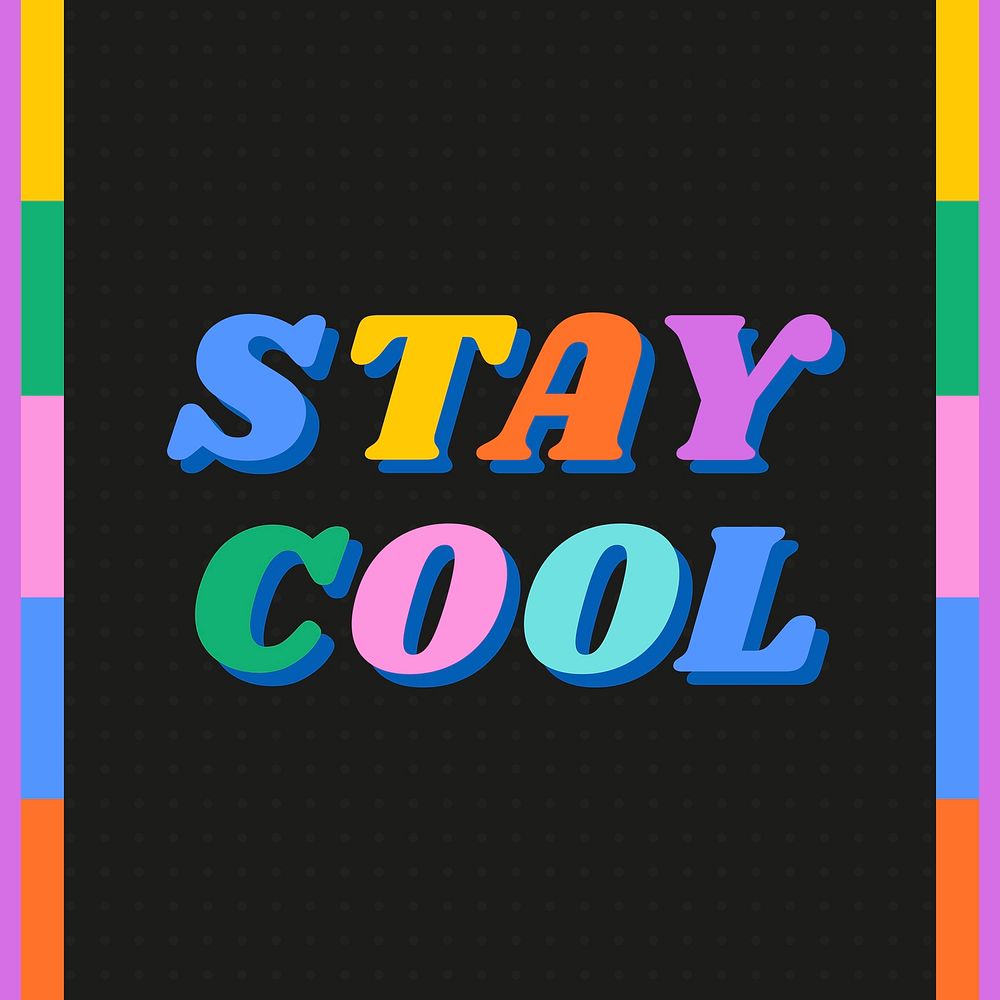 Stay cool word sticker, kidcore design psd