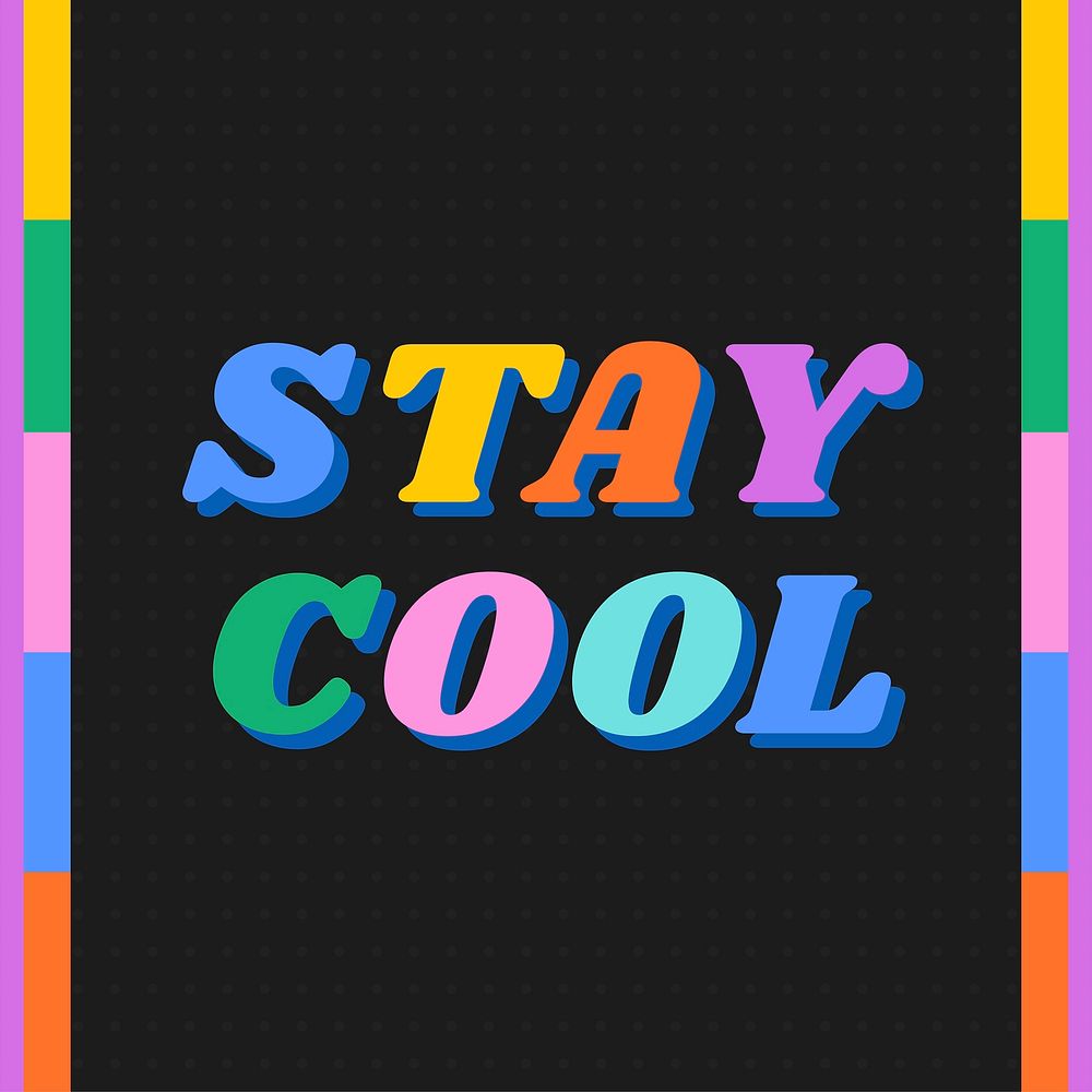 Stay cool word sticker, kidcore design vector