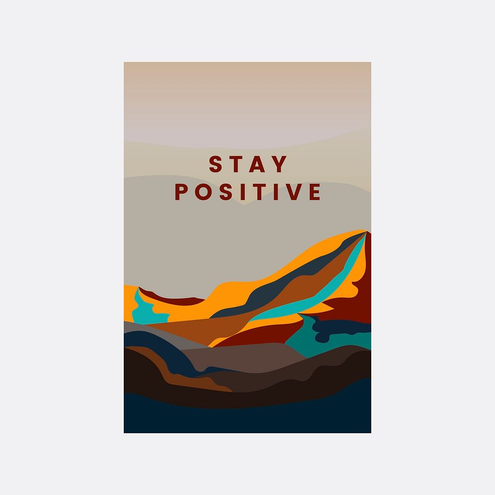 Stay positive mountain landscape design