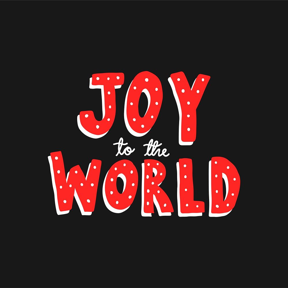 Joy to the world typography in red