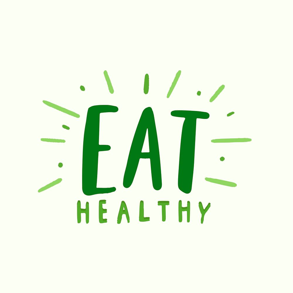 Eat healthy typography vector in green
