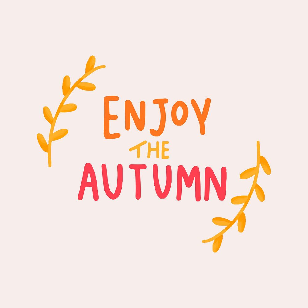 Enjoy the autumn and fall illustration